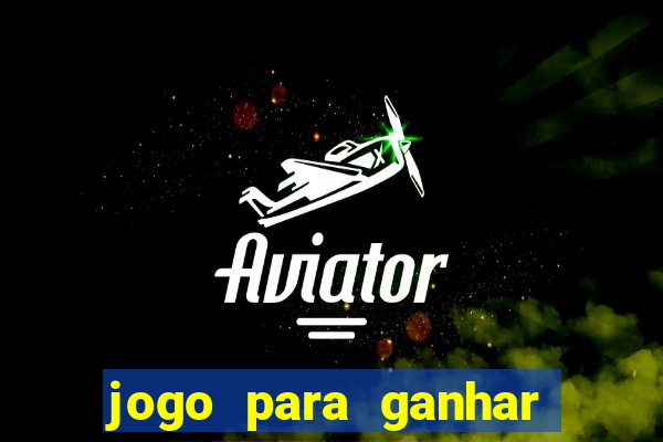 jogo para ganhar dinheiro via pix